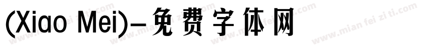 (Xiao Mei)字体转换